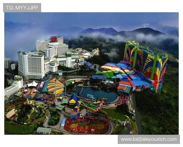 马来西亚云顶赌城的文化特色与建筑风格，感受独特的东南亚魅力